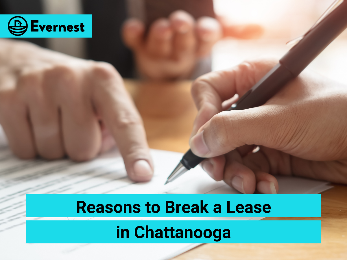 Reasons to Break a Lease in Chattanooga: What Landlords Need to Know